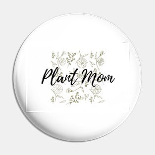 Plant Mom Floral Pattern Pin