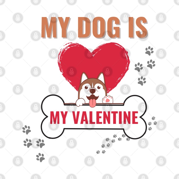 my dog is my valentine by smkworld