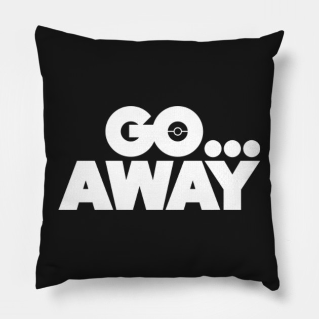 Pokemon Go Away