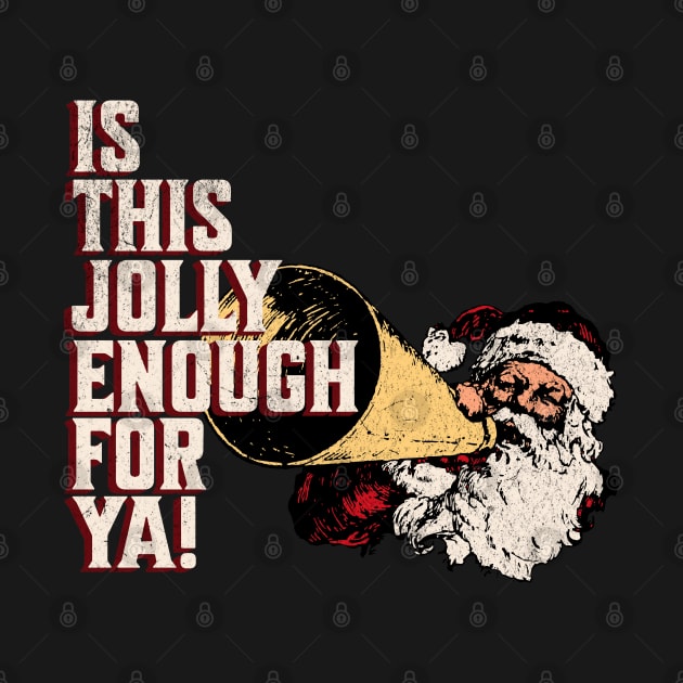 Jolly Enough Santa Scrooge by AnnMarie