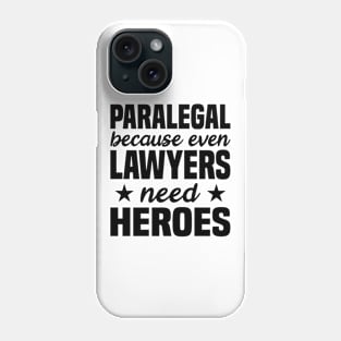 Paralegal Legal Assistant Law Lawyer Phone Case