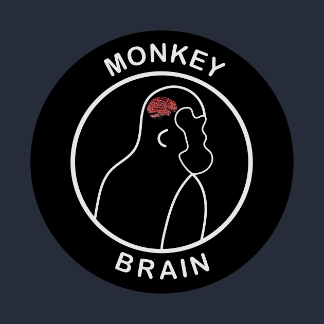 MONKEY BRAIN by NESTEMPO