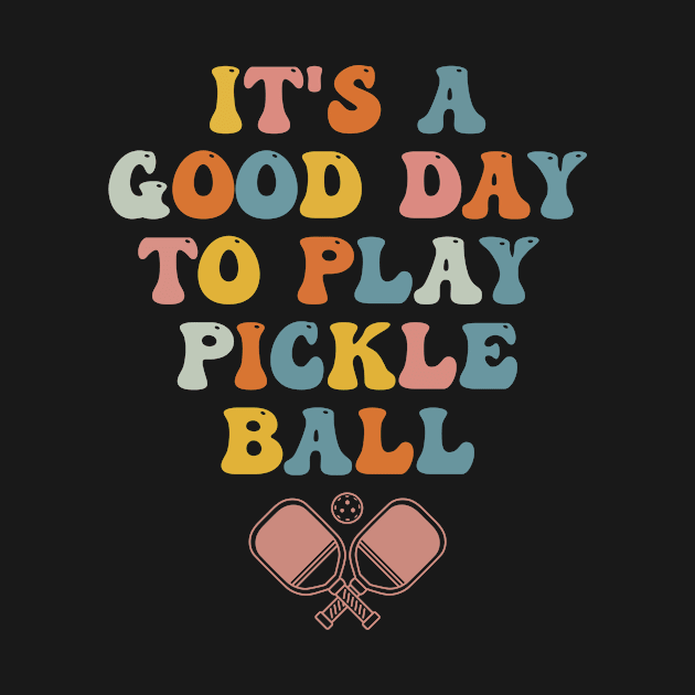 Good Day to Play Pickleball Retro Women Pickleball Player by Dr_Squirrel