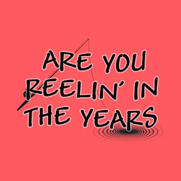 Are You Reelin' In The Years? by Manatee Max