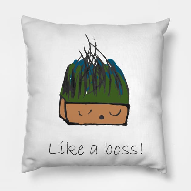 Like a boss Pillow by MichelMM