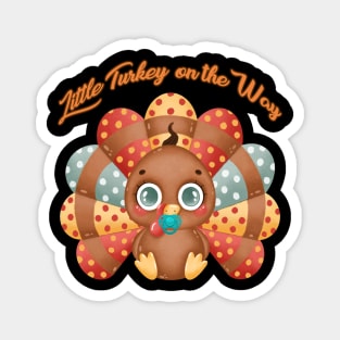 Little Turkey on the Way Magnet