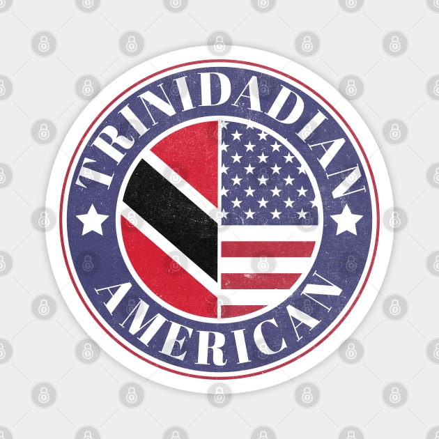 Proud Trinidadian-American Badge - Trinidad and Tobago Flag Magnet by Yesteeyear