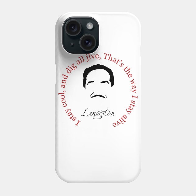 Langston Hughes Poem Phone Case by PoetandChef