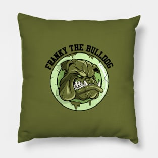 Franky the Bulldog 6 Pillow