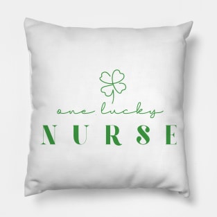 One Lucky Nurse Irish Nurse Pillow