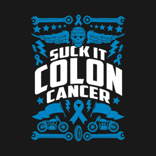 Suck It Colon Cancer | Motorcycle T-Shirt