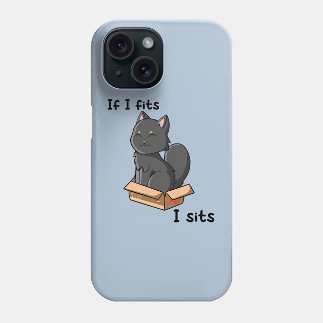 If I fits I sits Phone Case by JTnBex