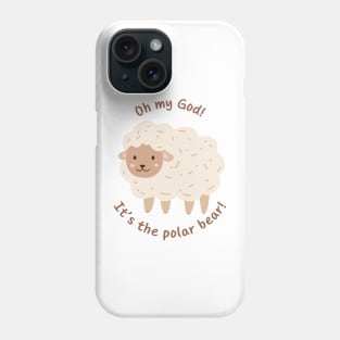 Oh my God! Its the polar bear! - Orla McCool Phone Case