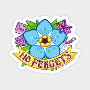 No Fergets Tattoo Magnet