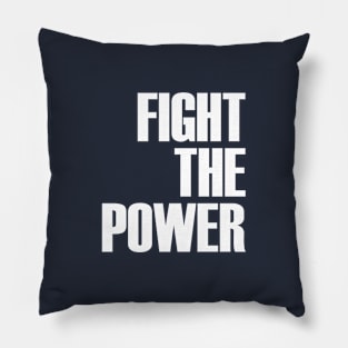 Fight The Power Pillow