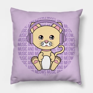 All I Need is music and cats, music and cats, music and cats lover Pillow