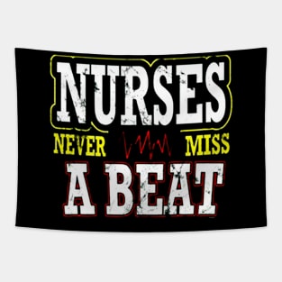 Nurses Never Miss A Beat Nurse Mom Tapestry