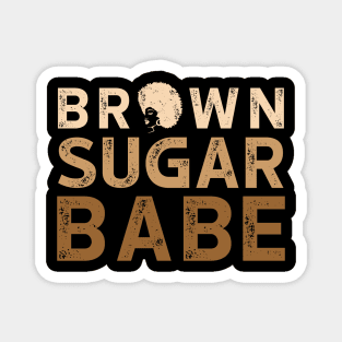 Brown Sugar Babe Magnet