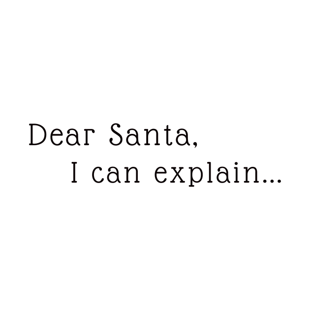 Dear Santa, I can explain... by Aorix