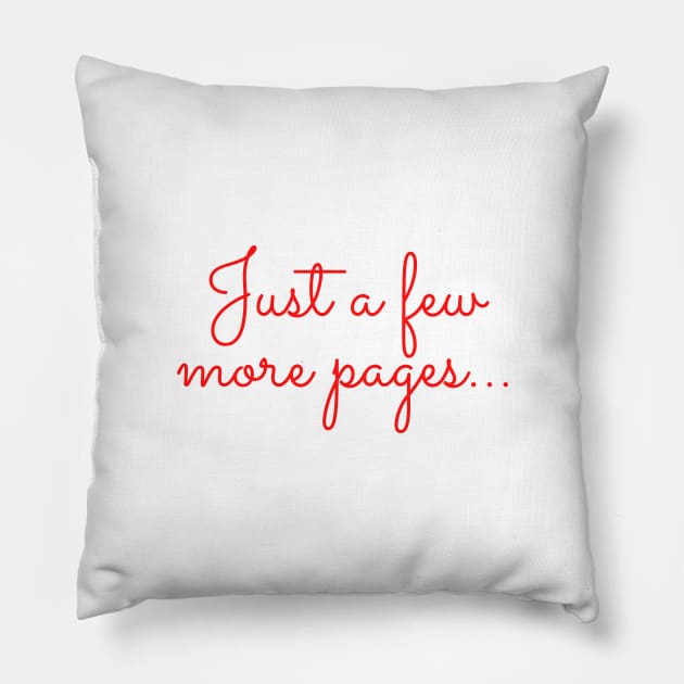 Just a few more pages bookworm design Pillow by Teatro
