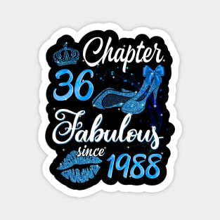 Womens Chapter 36 EST 1988 36 Years Old 36th Birthday Magnet