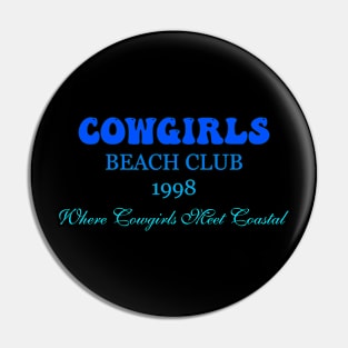 Cowgirls Beach Club 1998 Where Cowgirls Meet Coastal Pin