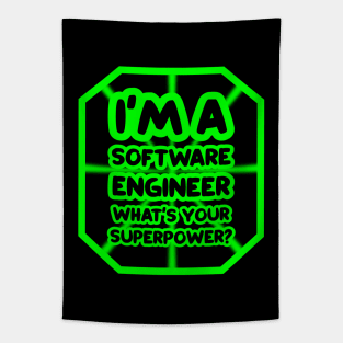 I'm a software engineer, what's your superpower? Tapestry