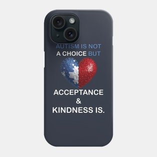 Autism Awareness Month Acceptance, Kindness & Support Phone Case