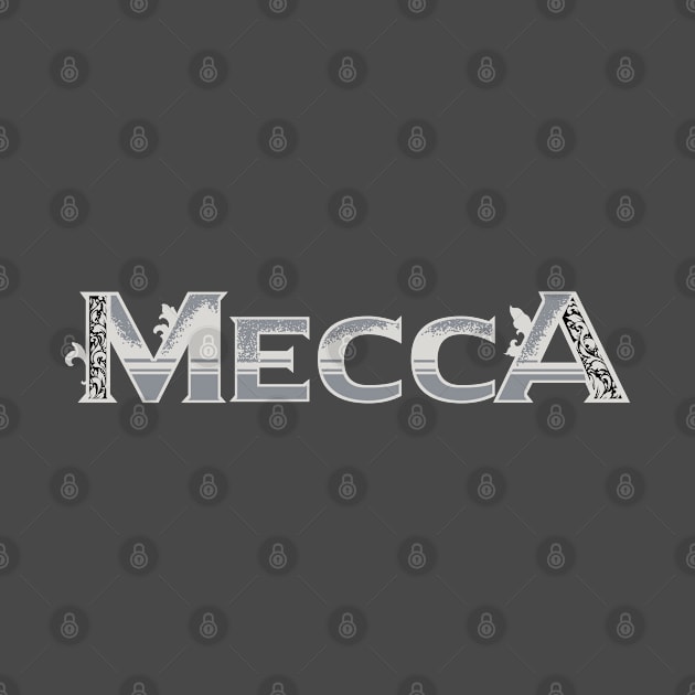 Mecca Ornamental Typography by mazyoy