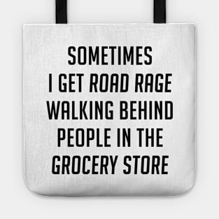 Road Rage Tote