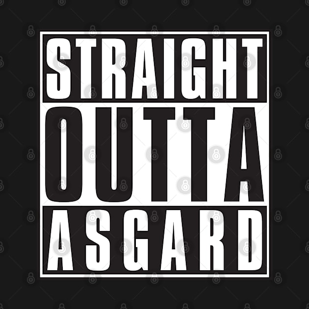 Straight Outta Asgard by Everyday Inspiration