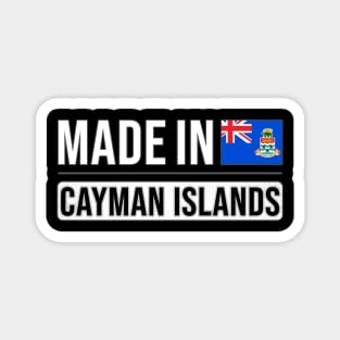 Made In Cayman Islands - Gift for Caymanian With Roots From Cayman Islands Magnet