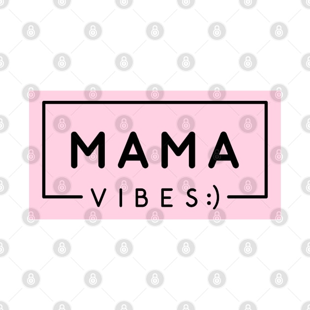 Mama Vibes Mother's Day by Sashmika Prabhashwara