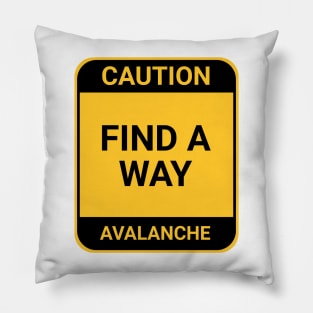 FIND A WAY Pillow