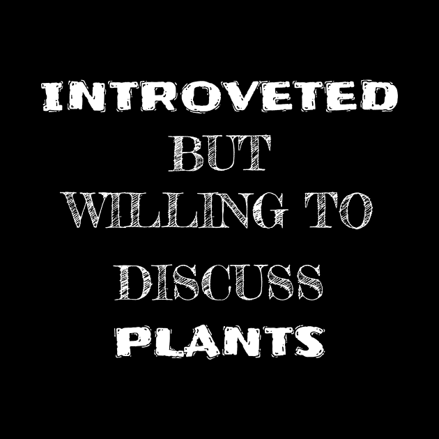 Introverted but willing to discuss plants by santhiyou