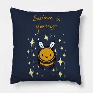 Beelieve in yourself! Pillow