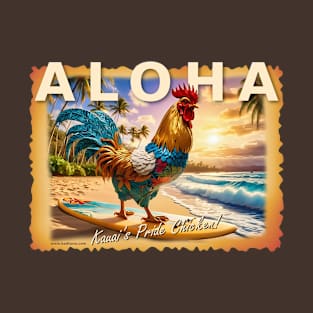 Kauai's Pride Chicken with Aloha T-Shirt