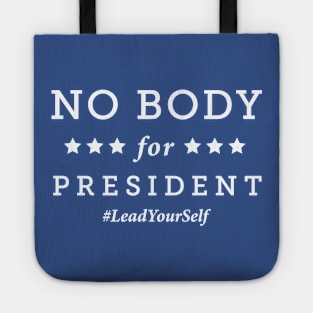 No Body for President Tote