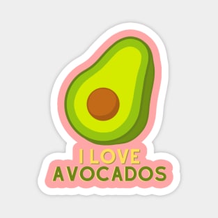 I Love Avocados! Magnet