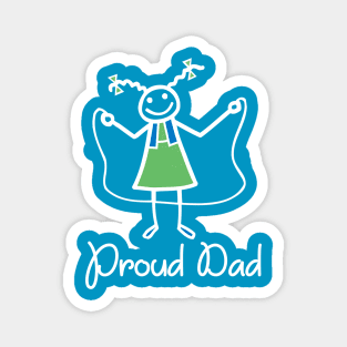 Proud Dad Rope Skipping Stick Girl Daughter School Gift Magnet