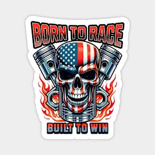 USA Born To Race Built To Win Racing Cars American Flag Patriotic Skull Face Piston Rods American Magnet