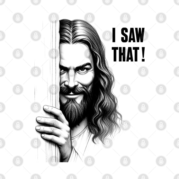 I Saw That Jesus Meme by Mr.FansArt