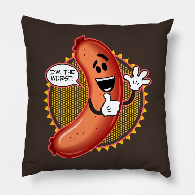 I'm The Wurst Pillow by DavesTees