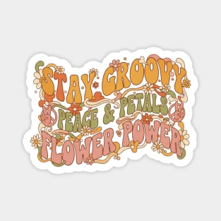 Stay Groovy – 1970s Retro Flower Power Typography Magnet