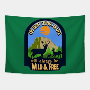 Best Are Wild & Free Tapestry