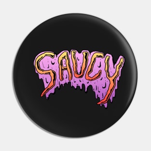 SAUCY Pin