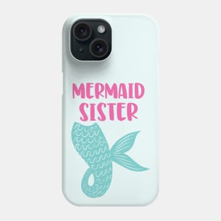 Mermaid Sister Phone Case