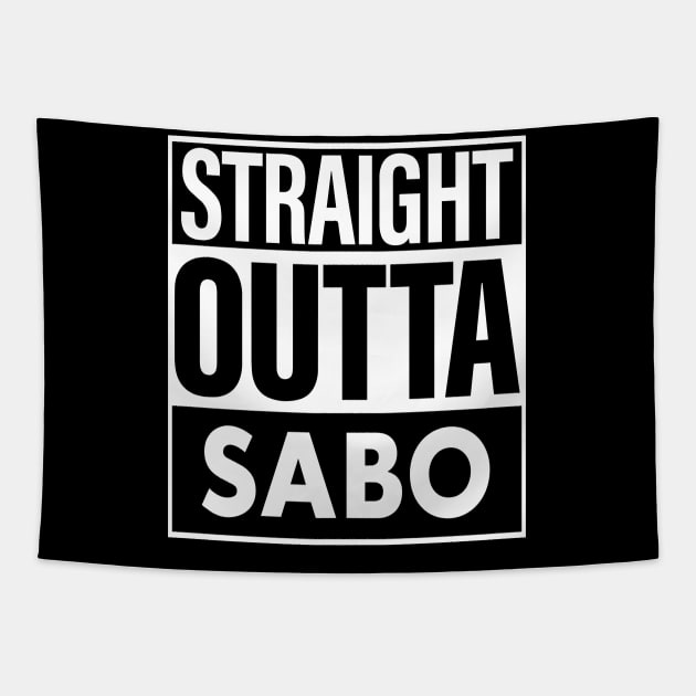 Sabo Name Straight Outta Sabo Tapestry by ThanhNga