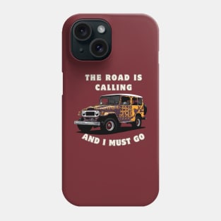 Land Cruiser - The road is calling, and I must go. Phone Case