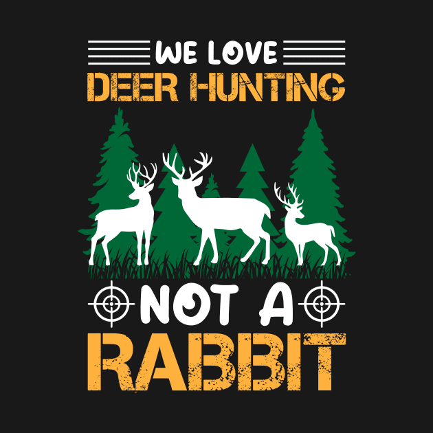 Deer Hunting T - Shirt Design by Shuvo Design